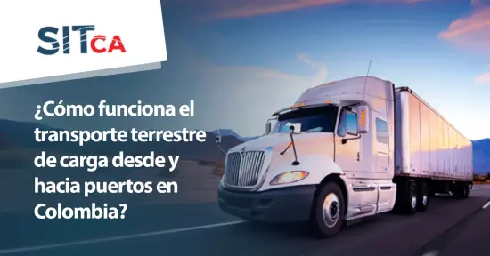¿Cómo funciona el transporte de carga desde y hacia puertos?