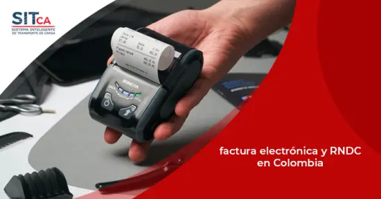 Factura electrónica y RNDC en Colombia 