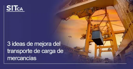 3 ideas de mejora del transporte de carga de mercancías