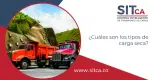 ¿Cuáles son los tipos de carga seca? ¿Cuáles son los tipos de carga seca?