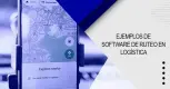 Ejemplos de software de ruteo en logística Ejemplos de software de ruteo en logística