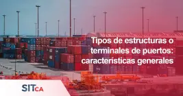 Tipos de estructuras de puertos: características generales Tipos de estructuras de puertos: características generales